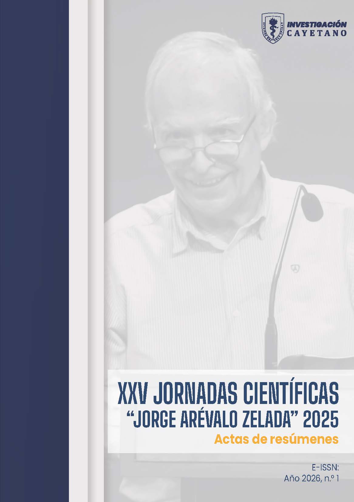 					Ver Vol. 1 (2026): XXV Jornadas Científicas “Jorge Arévalo Zelada” 2025. Actas de resúmenes
				